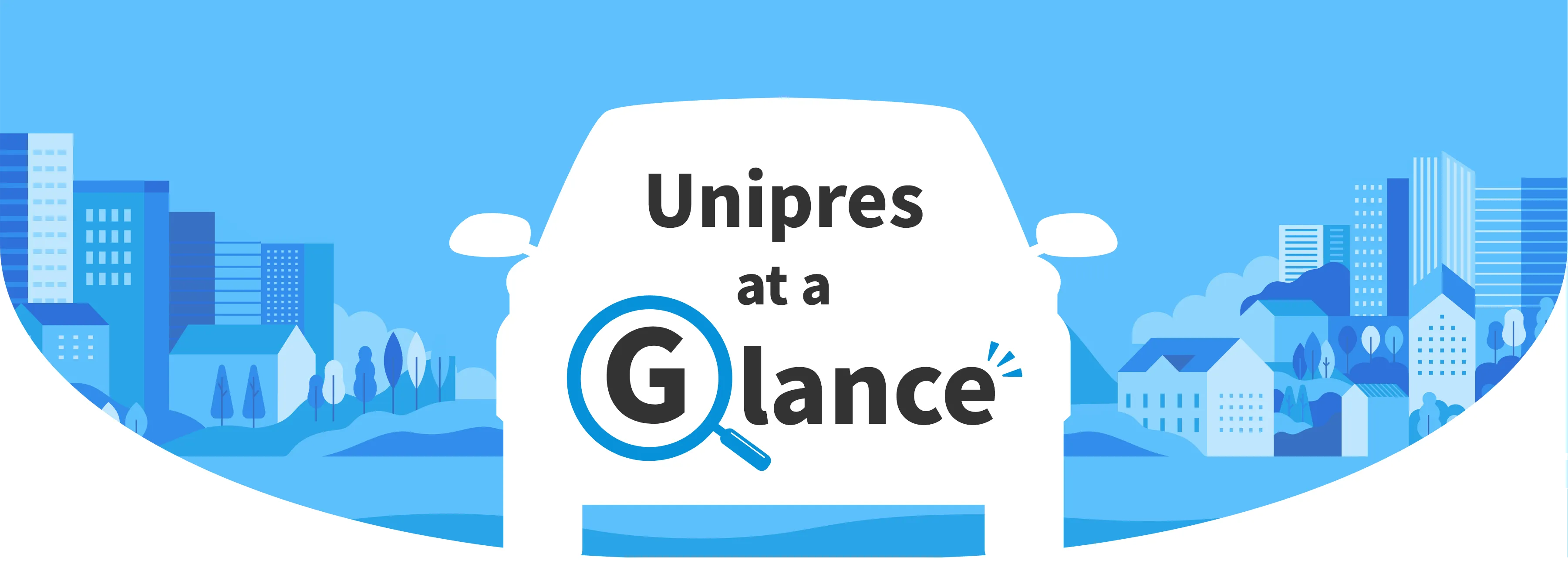 Unipres at a Glance